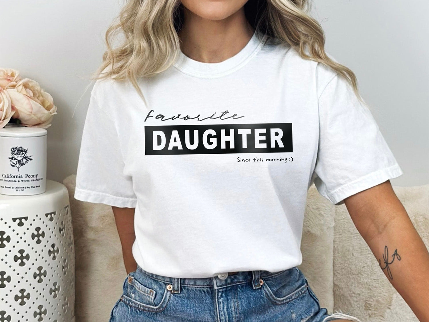 Favorite Daughter Since This Morning Sweatshirt - Funny Daughter Design Printed Garment Dyed Heavyweight Short Sleeve T-Shirt