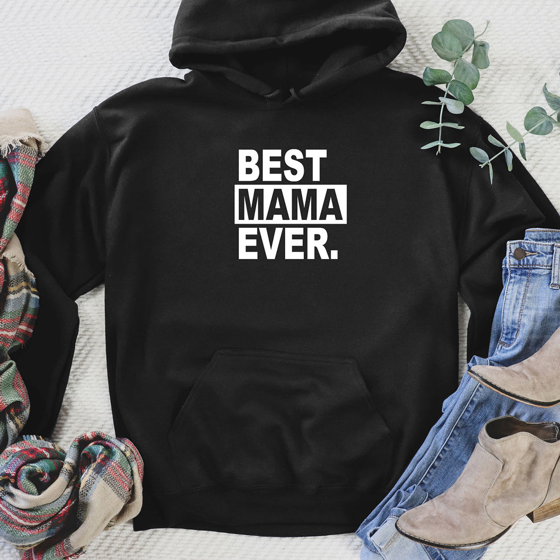 Best Mama Ever Hoodie - Minimalistic Mother Design Printed Hoodie