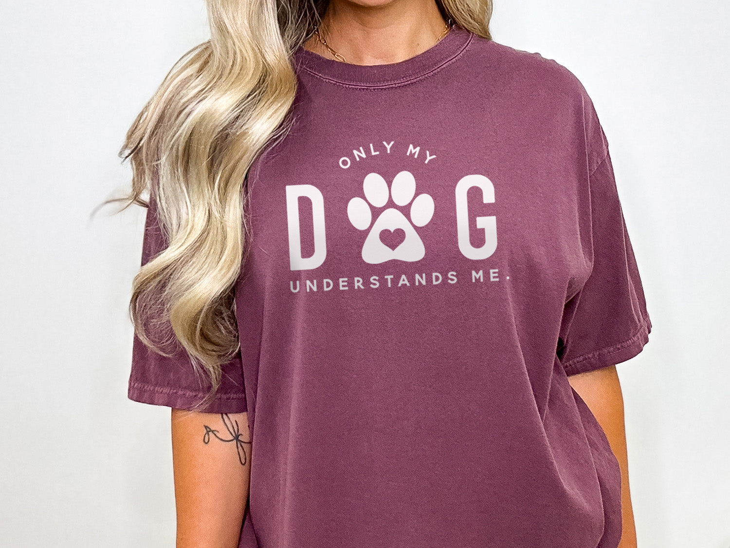 Only My Dog Understands Me T-shirt - Fun Pet Love Minimal Design Printed Garment Dyed Heavyweight Short Sleeve T-Shirt